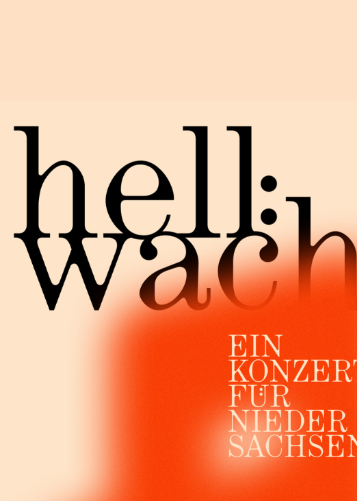 hell:wach Ein Konzert für Niedersachsen